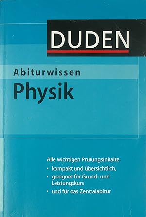 Bild des Verkufers fr Duden Abiturwissen Physik, zum Verkauf von Versandantiquariat Hbald