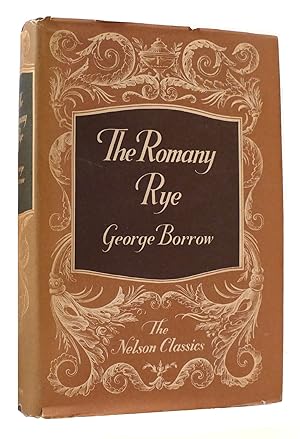 Seller image for THE ROMANY RYE The Nelson Classics for sale by Rare Book Cellar