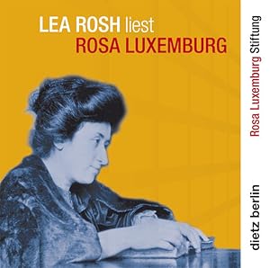 Lea Rosh liest Rosa Luxemburg CD Briefe aus dem Gefängnis