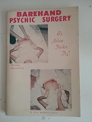 Seller image for Barehand Psychic Surgery - An Illustrated Lecture for sale by West Portal Books