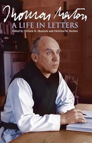 Imagen del vendedor de Thomas Merton : A Life in Letters a la venta por GreatBookPrices