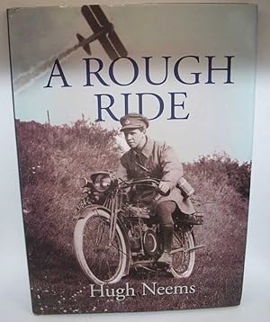 Seller image for A Rough Ride for sale by Easy Chair Books