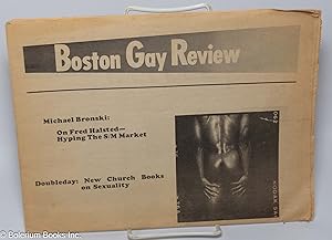 Image du vendeur pour Boston Gay Review: #1, Fall 1976: On Fred Halsted - Hyping the S/M Market mis en vente par Bolerium Books Inc.