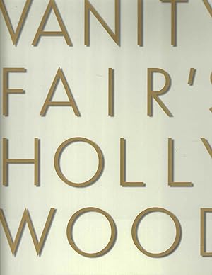 Seller image for Vanity Fair's Hollywood for sale by Blacks Bookshop: Member of CABS 2017, IOBA, SIBA, ABA