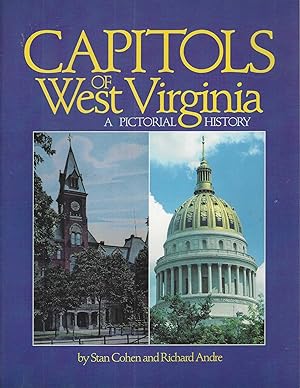 Seller image for Capitols of West Virginia: A Pictorial History for sale by Blacks Bookshop: Member of CABS 2017, IOBA, SIBA, ABA