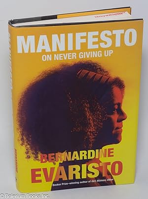 Immagine del venditore per Manifesto - On Never Giving Up venduto da Bolerium Books Inc.