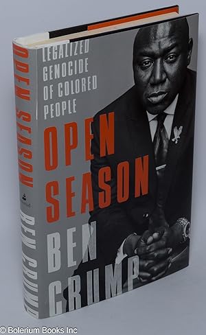 Open Season; Legalized Genocide of Colored People