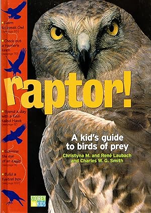 Bild des Verkufers fr Raptor! A Kid's Guide to Birds of Prey zum Verkauf von Mom's Resale and Books