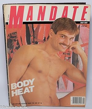 Bild des Verkufers fr Mandate: the national magazine of entertainment & eros; vol. 13, #5, May 1987: Body Heat zum Verkauf von Bolerium Books Inc.
