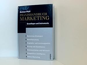Bild des Verkufers fr Praxishandbuch Marketing: Grundlagen und Instrumente Grundlagen und Instrumente zum Verkauf von Book Broker