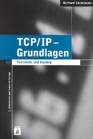 Bild des Verkufers fr TCP/IP - Grundlagen: Protokolle und Routing zum Verkauf von Studibuch