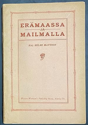 Seller image for Ermaassa ja mailmalla for sale by Bolerium Books Inc.
