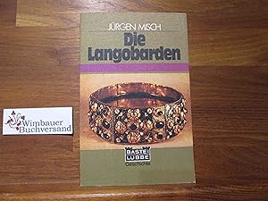 Immagine del venditore per Die Langobarden. Bastei L�bbe ; Bd. 64032 : Geschichte venduto da Antiquariat im Kaiserviertel | Wimbauer Buchversand