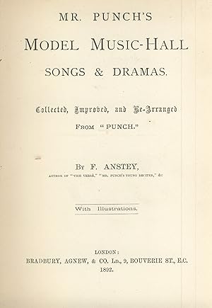 Bild des Verkufers fr Mr. Punch's model music-hall songs & dramas. Collected, improved, and re-arranged from "Punch" zum Verkauf von Zamboni & Huntington