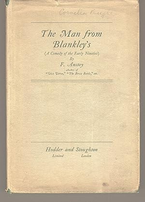 The man from Blankley's (a comedy of the early Nineties)