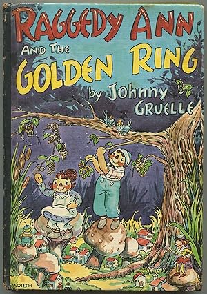 Seller image for Raggedy Ann and the Golden Ring for sale by Between the Covers-Rare Books, Inc. ABAA