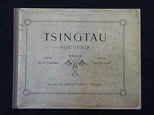 TSINGTAU SOUVENIR. Album mit 50 Ansichten / Album with 50 views (= Einbandtitel).