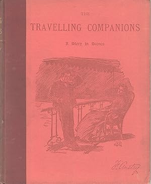 The travelling companions. A story in scenes. [Reprinted from "Punch"]. With twenty-six illustrat...