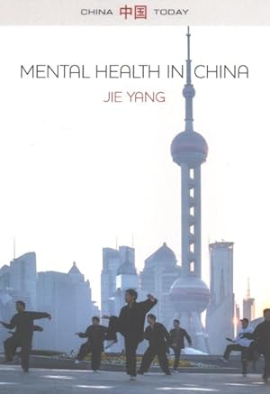Seller image for Mental Health in China : Change, Tradition, and Therapeutic Governance for sale by GreatBookPrices