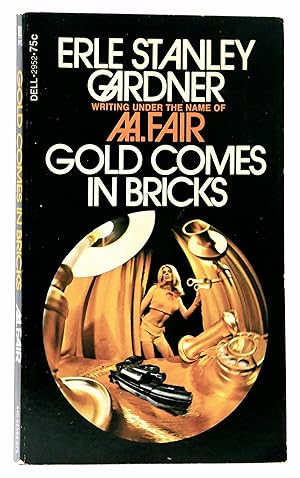 Seller image for Gold Comes in Bricks for sale by Black Falcon Books