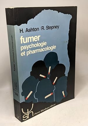 Imagen del vendedor de Fumer - psychologie et pharmacologie a la venta por crealivres