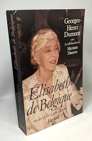 Seller image for Elisabeth de Belgique: Ou la naissance d'une Reine for sale by crealivres