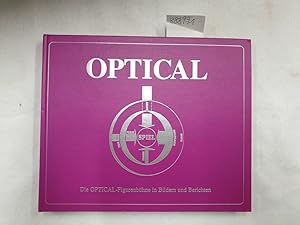 Optical: 25 Jahre Optical-Figurenbühne in Bildern und Berichten :