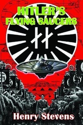 Bild des Verkufers fr Hitler\ S Flying Saucers zum Verkauf von moluna