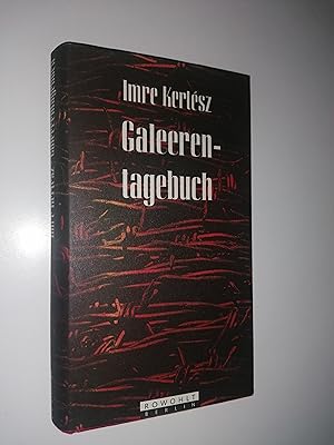 Galeerentagebuch. Aus dem Ungarischen von Kristin Schwamm.