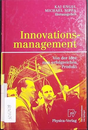 Bild des Verkufers fr Innovationsmanagement. Von der Idee zum erfolgreichen Produkt. zum Verkauf von Antiquariat Bookfarm