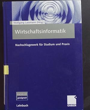 Bild des Verkufers fr Wirtschaftsinformatik. Nachschlagewerk fr Studium und Praxis. zum Verkauf von Antiquariat Bookfarm