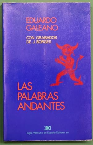 Imagen del vendedor de Las palabras andantes a la venta por Librera Alonso Quijano