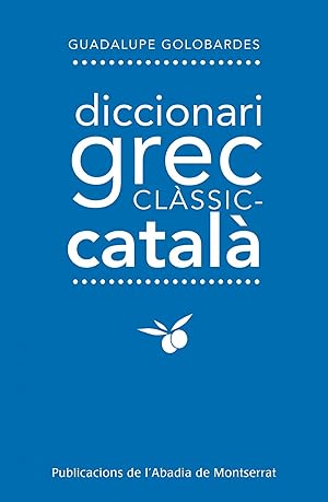 Imagen del vendedor de Diccionari grec classic-catala a la venta por Imosver