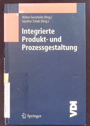 Seller image for Integrierte Produkt- und Prozessgestaltung. for sale by Antiquariat Bookfarm