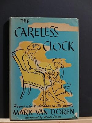The Careless Clock: Poems About Children in the Family