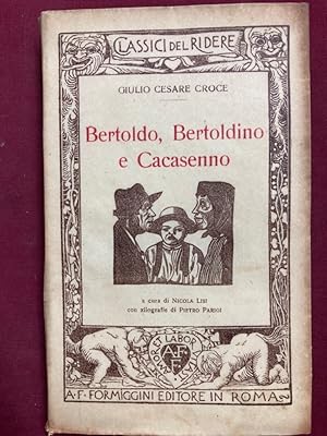 Bild des Verkufers fr Bertoldo, Bertoldino e Cacasenno. A Cura di Nicola Lisi. Con Xilografie di Pietro Parigi. zum Verkauf von Plurabelle Books Ltd