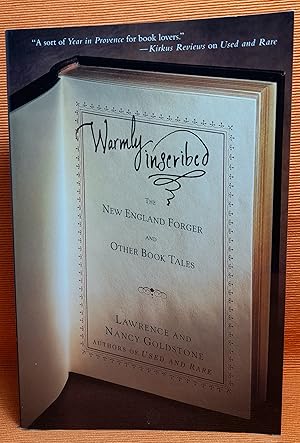 Warmly Inscribed: The New England Forger and Other Book Tales