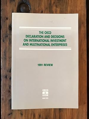 Bild des Verkufers fr The OECD Declaration and Decisions on International Invesment and Multinational Enterprises - 1991 Review zum Verkauf von Antiquariat Liber Antiqua