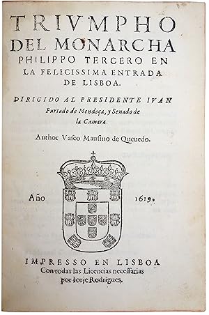 Seller image for Triumpho del monarcha Philippo Tercero en la felicissima entrada de Lisboa. for sale by Richard C. Ramer Old and Rare Books