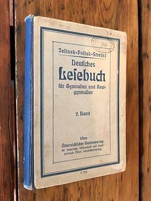 Seller image for Deutsches Lesebuch fr Mittelschulen, Ausgabe fr Gymnasien und Realgymnasien, Zweiter Band for sale by Antiquariat Liber Antiqua