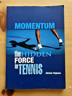 Bild des Verkufers fr MOMENTUM THE HIDDEN FORCE IN TENNIS zum Verkauf von Happyfish Books