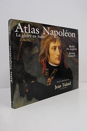 Image du vendeur pour Atlas Napolon - La gloire en Italie mis en vente par Librairie du Levant