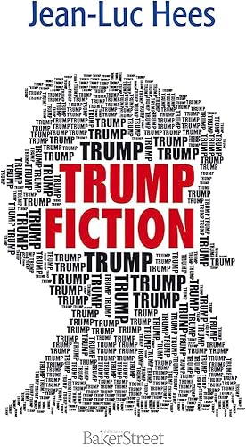 Seller image for Trump Fiction for sale by Dmons et Merveilles