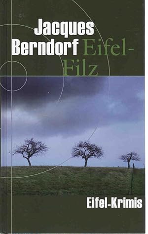 Imagen del vendedor de Eifel-Filz (Eifelkrimi) a la venta por Gabis Bcherlager