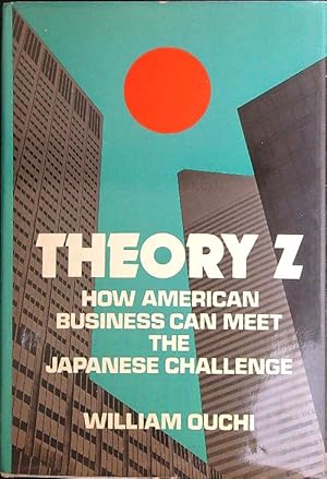 Bild des Verkufers fr Theory Z: How American Business Can Meet the Japanese Challenge zum Verkauf von Librodifaccia