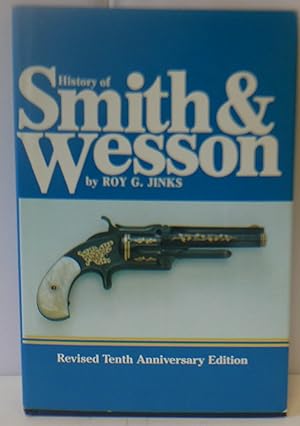 Image du vendeur pour History Of Smith & Wesson mis en vente par Hereward Books