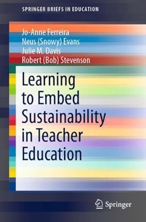 Immagine del venditore per Learning to Embed Sustainability in Teacher Education venduto da GreatBookPricesUK