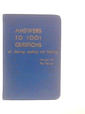 Image du vendeur pour Answers to 1001 Questions on Dry Cleaning, Wet Cleaning, Blaching, Spotting, Finishing, and Miscellaneous mis en vente par World of Rare Books
