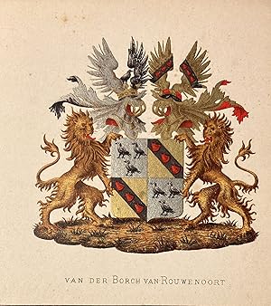 [Heraldic coat of arms] Coloured coat of arms of the Van der Borch van Rouwenoort family, family ...