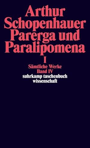 Imagen del vendedor de Parerga und Paralipomena I. Kleine philosophische Schriften a la venta por Rheinberg-Buch Andreas Meier eK